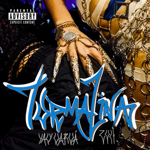 Turmalina (Explicit)