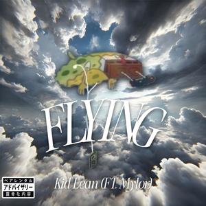Flying (feat. Mylor)