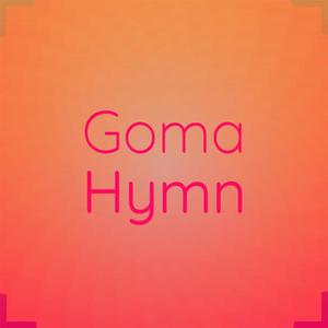 Goma Hymn