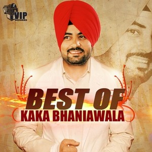 Kaka Bhainiawala - Daaru Pee Ke