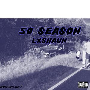 50 Season (Explicit)