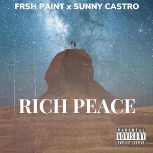 Rich Peace (Explicit)