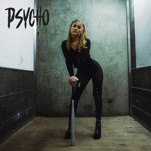 Psycho (Explicit)