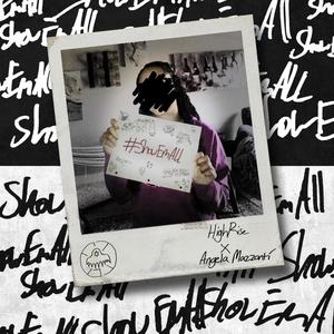#ShowEmAll(feat. Angela Mazzanti) (Explicit)