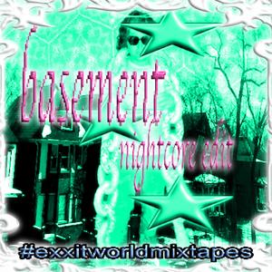 ★ basement (nightcore edit) ★ (Explicit)
