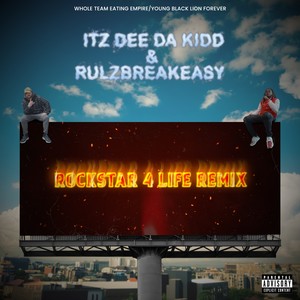 Rockstar 4 Life (Remix|Explicit)