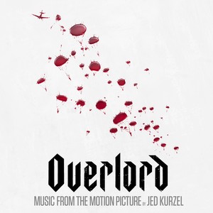 Overlord (Music from the Motion Picture)