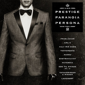 Prestige, Paranoia, Persona, Vol. 2 (Explicit)