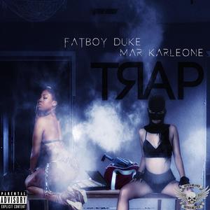 TRAP (feat. Mar Karleone) (Explicit)