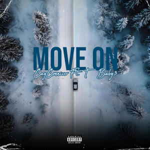 Move On (feat. T Baby3) [Explicit]