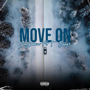 Move On (feat. T Baby3) (Explicit)