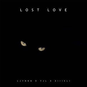 LOST LOVE