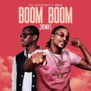 Boom Boom(feat. Reo) (Remix)