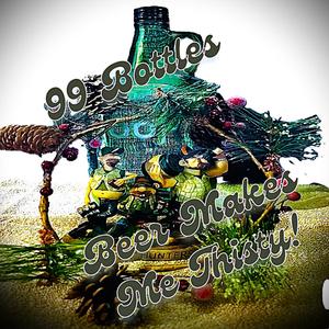 99 Bottles (Beer Thirsty) (feat. Alabama Harper Jonez)