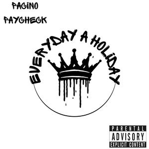Everyday A Holiday (Explicit)