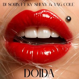 Doida (feat. Ft Ky Sheny & YnG Cole)