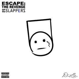 Escape: The Revenge Of The Slappers