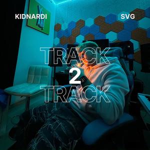 Track 2 (feat. SVG) (Explicit)