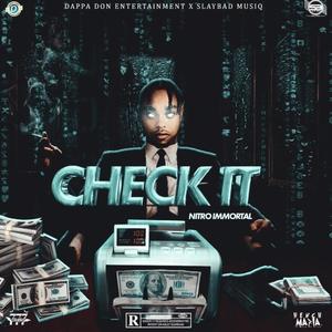 Check It(feat. Nitro Immortal) (Explicit)