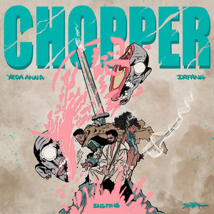 Chopper (Explicit)