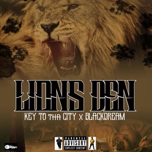 Lions Den (Explicit)