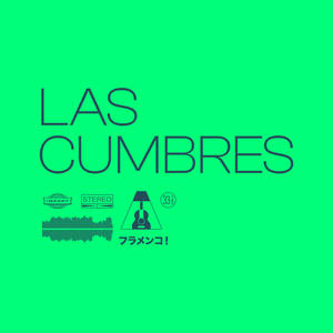 Las Cumbres (feat. Laura Madero)