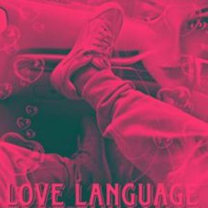 Love Language (Explicit)