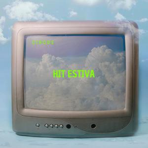 HIT ESTIVA (Explicit)