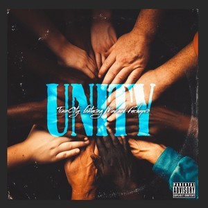 Unity (feat. Mav & Fuchapro) [Explicit]