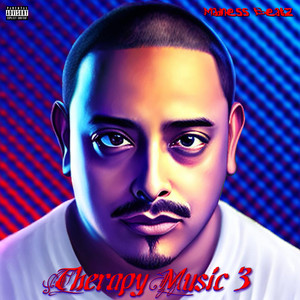 Therapy Music 3 (Explicit)