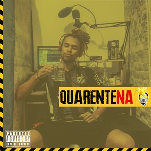 Quarentena (Explicit)