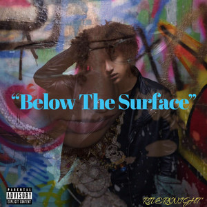 Below the Surface (Explicit)