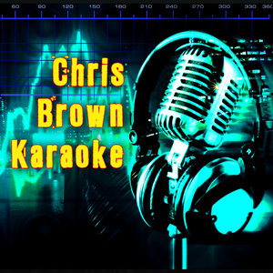 Chris Brown Karaoke