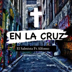 En La Cruz (Explicit)