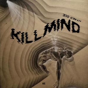 Killmind EP (Explicit)