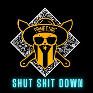 Shut **** Down (Explicit)