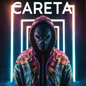 Careta (feat. HIGH SOUND RECORDS) [Explicit]