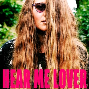 Hear Me Lover