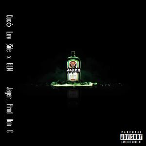 Jager (feat. Bem & Don C) [Explicit]