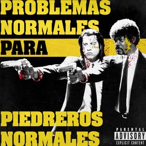 PROBLEMAS NORMALES PARA PIEDREROS NORMALES (Explicit)