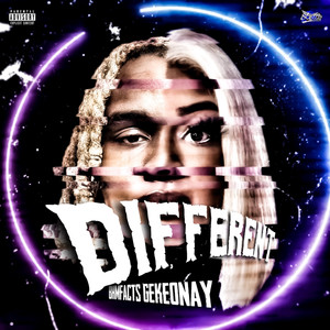 Different Ft. Gekeonay (Explicit)