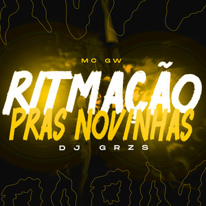 Ritmação Pras Novinhas (Explicit)