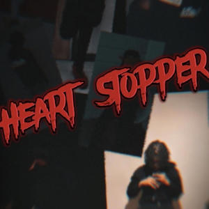 Heart Stopper (EP) [Explicit]