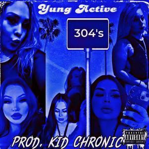 304’s (Explicit)