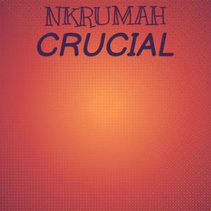 Nkrumah Crucial