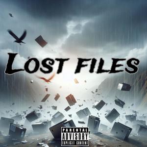 Lost Files (Explicit)