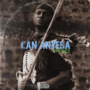 Can Anyeba (Explicit)