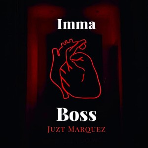 Imma Boss