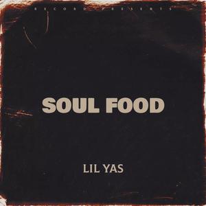 Soul Food (Explicit)