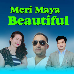 Meri Maya Beautiful